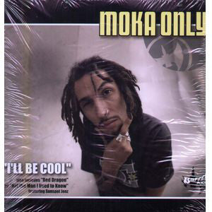 Moka Only : I'll Be Cool (12")