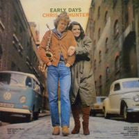 Chris Hunter : Early Days (LP, Album)