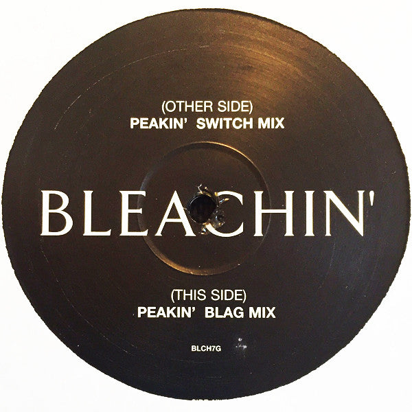 Bleachin' : Peakin' (12", Promo)