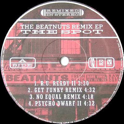 The Beatnuts : The Spot (The Beatnuts Remix EP) (12", EP)