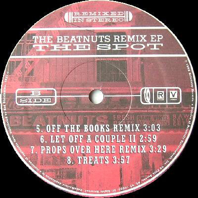 The Beatnuts : The Spot (The Beatnuts Remix EP) (12", EP)