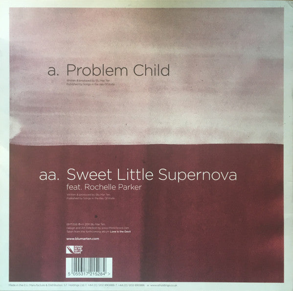 Blu Mar Ten : Problem Child / Sweet Little Supernova (12")