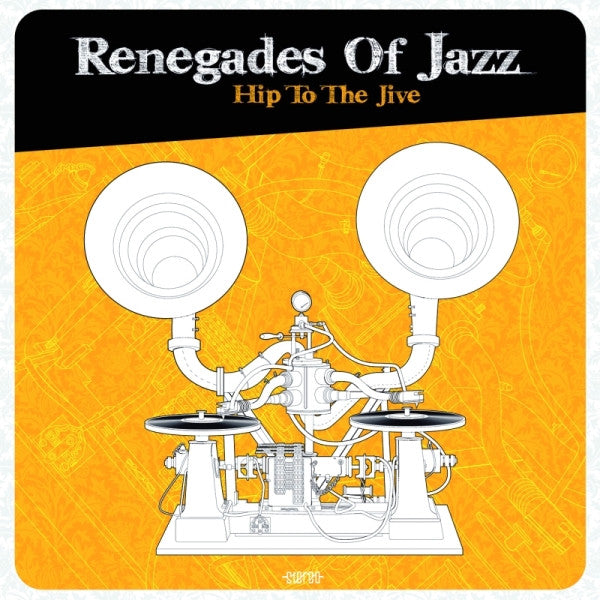 Renegades Of Jazz : Hip To The Jive (LP, Album, Ltd)