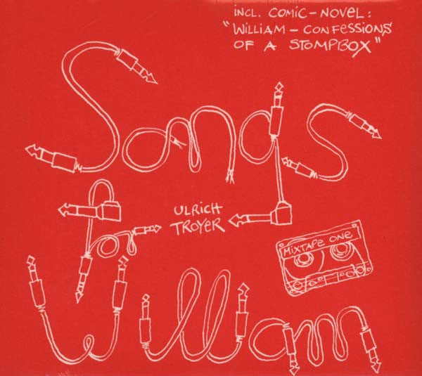 Ulrich Troyer : Songs For William (CD, Ltd)