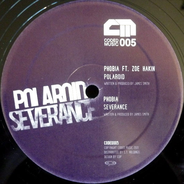 Phobia (8) Ft. Zoe Hakin / Phobia (8) : Polaroid / Severance (12")