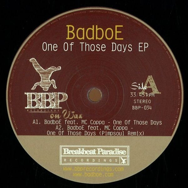 Badboe : One Of Those Days EP (12")