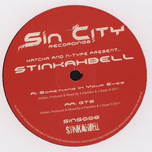 Stinkahbell : Something In Your Eyes / GTS (12")