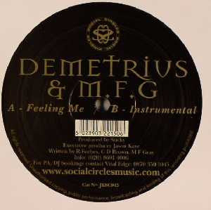 Demetrius (2) & MFG (2) : Feeling Me (12")