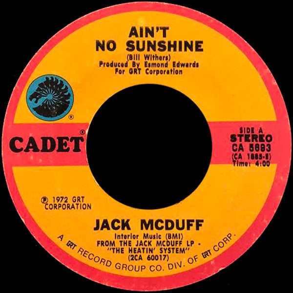 Brother Jack McDuff : Ain't No Sunshine (7", Styrene)