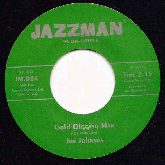 Joe Johnson (44) : Rattlesnake, Baby, Rattlesnake / Gold Digging Man (7")