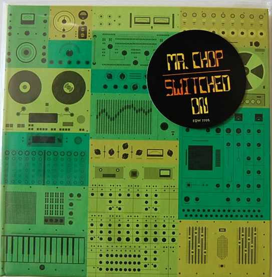 Mr. Chop : Switched On (2x10", Album)