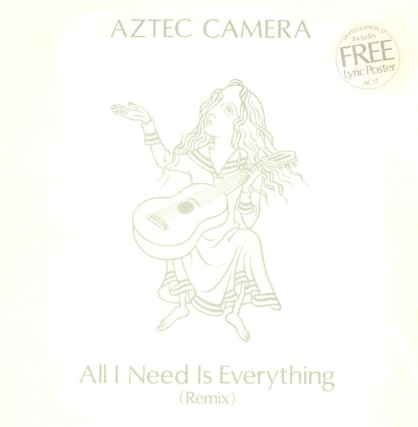 Aztec Camera : All I Need Is Everything (Remix) (12", Single, Ltd, Pos)