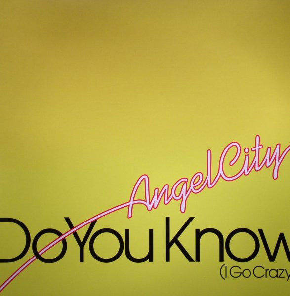 Angel City : Do You Know (I Go Crazy) (12", Single)