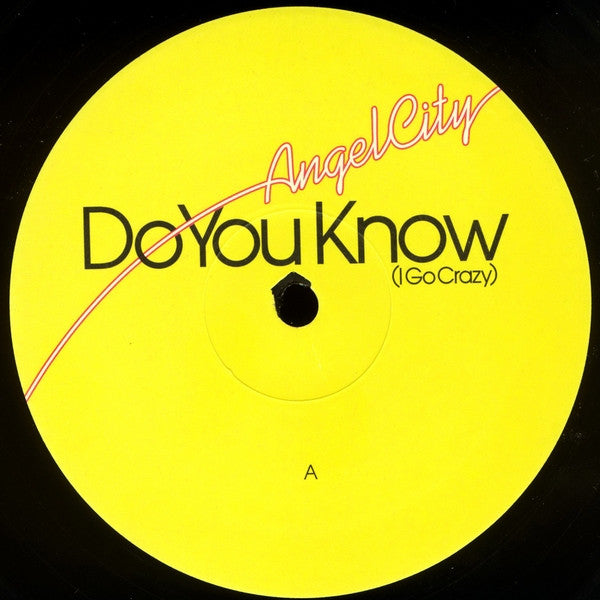 Angel City : Do You Know (I Go Crazy) (12", Single)