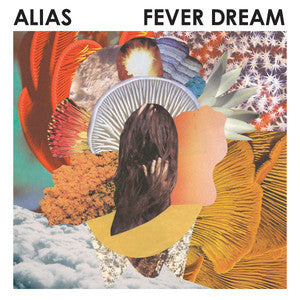 Alias (3) : Fever Dream (2x12", Album, Ltd)