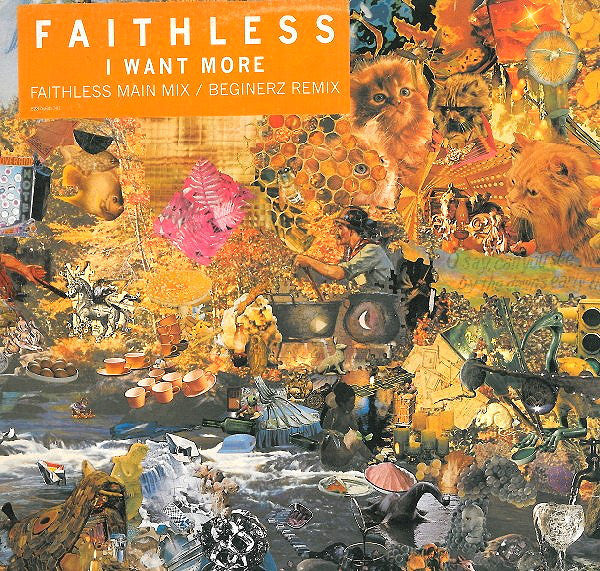 Faithless : I Want More (12")