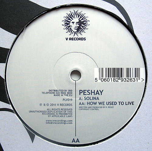 Peshay : Solina / How We Used To Live (12")