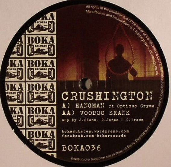 Crushington : Hangman / Voodoo Skank (12")