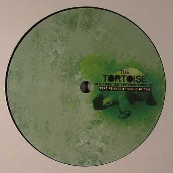 The Tortoise (2) : She Took The Tortoise Home EP (Feat. Remixes By Genius Of Time) (12", EP)