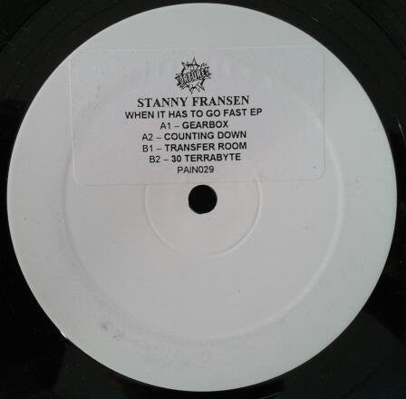 Stanny Franssen : When It Has To Go Fast EP (12", EP, Promo, W/Lbl)
