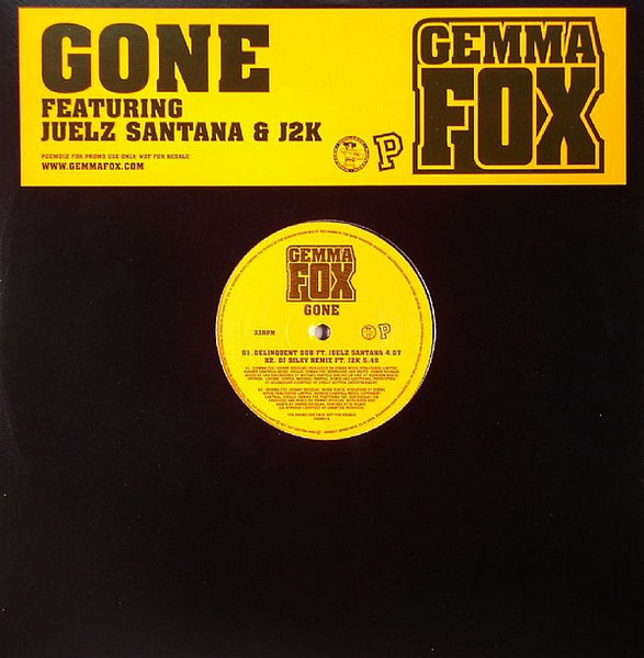 Gemma Fox Featuring J2k & Juelz Santana : Gone (12", Promo)