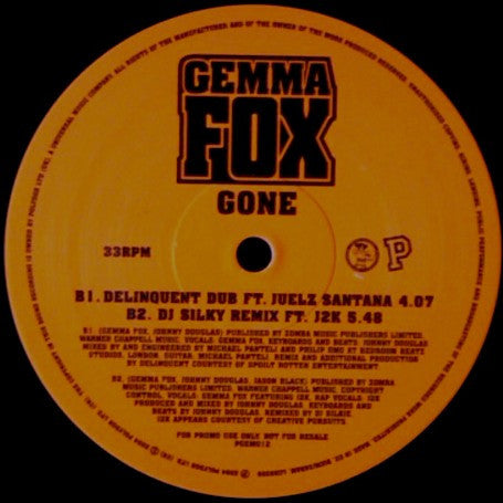 Gemma Fox Featuring J2k & Juelz Santana : Gone (12", Promo)