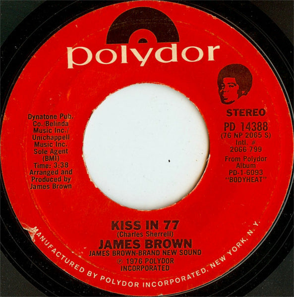 James Brown : Woman / Kiss in 77 (7", Single, Styrene, Pit)