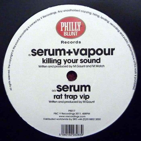 Serum (2) + DJ Vapour : Killing Your Sound (12")