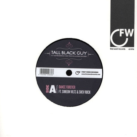 Tall Black Guy : Dance Forever (7")