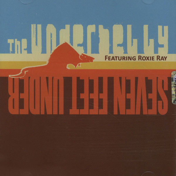 The Underbelly Featuring Roxie Ray : Seven Feet Under (CD, Album)