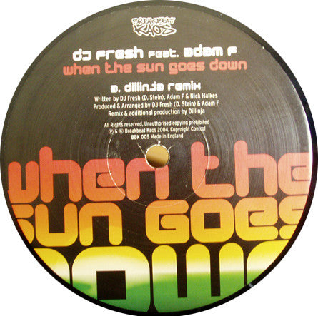 Fresh Feat. Adam F : When The Sun Goes Down (12")