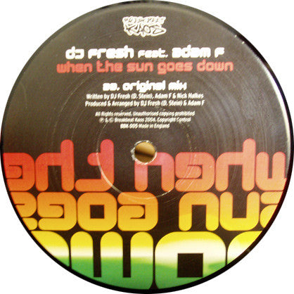 Fresh Feat. Adam F : When The Sun Goes Down (12")