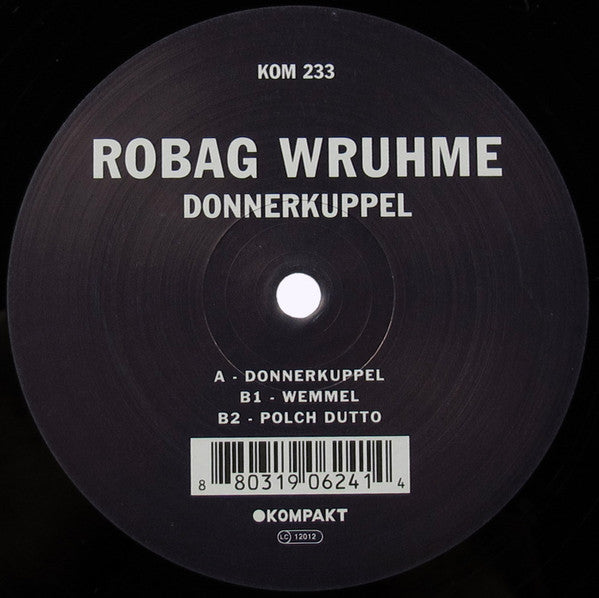 Robag Wruhme : Donnerkuppel (12")