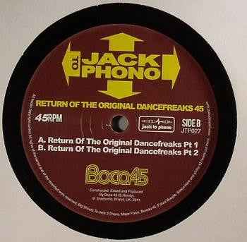 Boca 45 : Return Of the Original Dancefreaks part 1 (7")