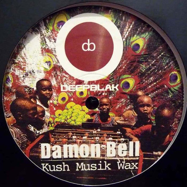 Damon Bell : Kush Musik Wax (12", EP)