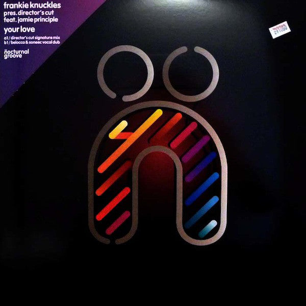 Frankie Knuckles Pres. Director's Cut (3) Feat. Jamie Principle : Your Love (12")