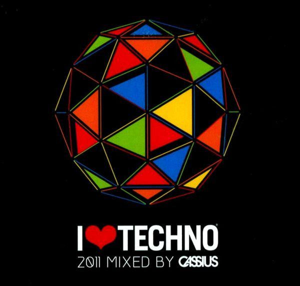 Cassius : I Love Techno 2011 (CD, Mixed)