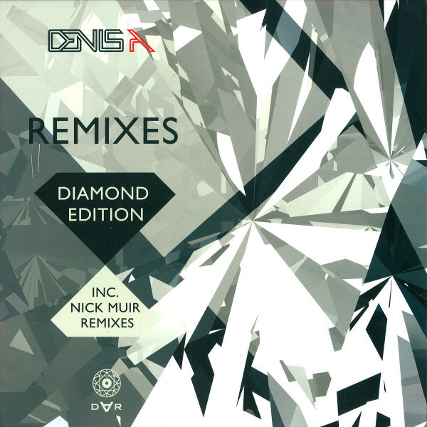 Denis A : Remixes (Diamond Edition Inc. Nick Muir Remixes) (12")