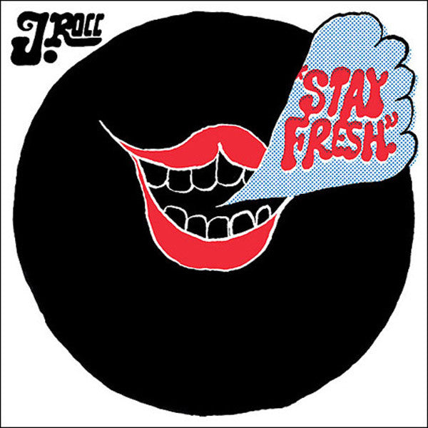 J. Rocc* : Stay Fresh (12", EP)