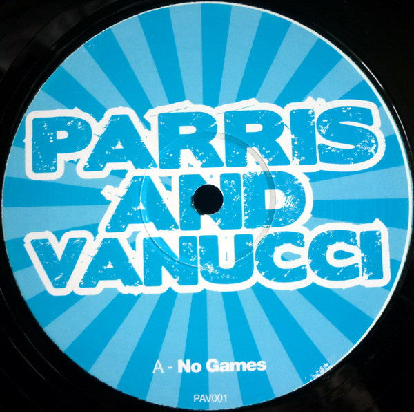 Robin Parris And Aldo Vanucci : No Games / Flames And Fire (12", Promo)