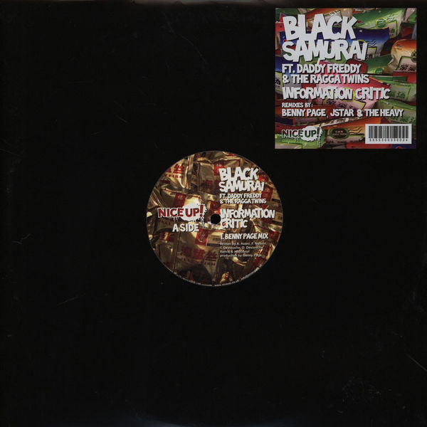 Black Samurai ft. Daddy Freddy & The Ragga Twins : Information Critic (12")