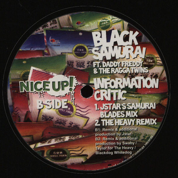 Black Samurai ft. Daddy Freddy & The Ragga Twins : Information Critic (12")