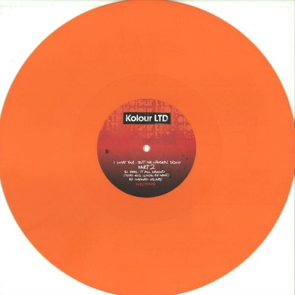 Various : I Love You...But I've Chosen Disco Part 2 (12", EP, Ora)
