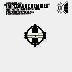 Serge Santiágo : Impedance (Remixes) (12")