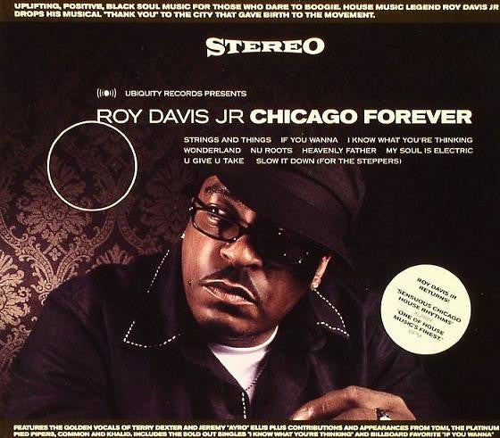 Roy Davis Jr. : Chicago Forever (CD, Album)