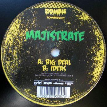 Majistrate : Big Deal / Ideas (12")