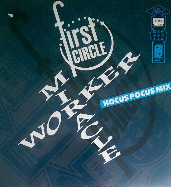 First Circle : Miracle Worker (Hocus Pocus Mix) (12")