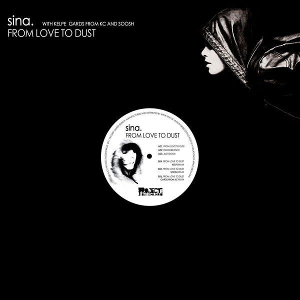 Sina. : From Love To Dust (12", Ltd)