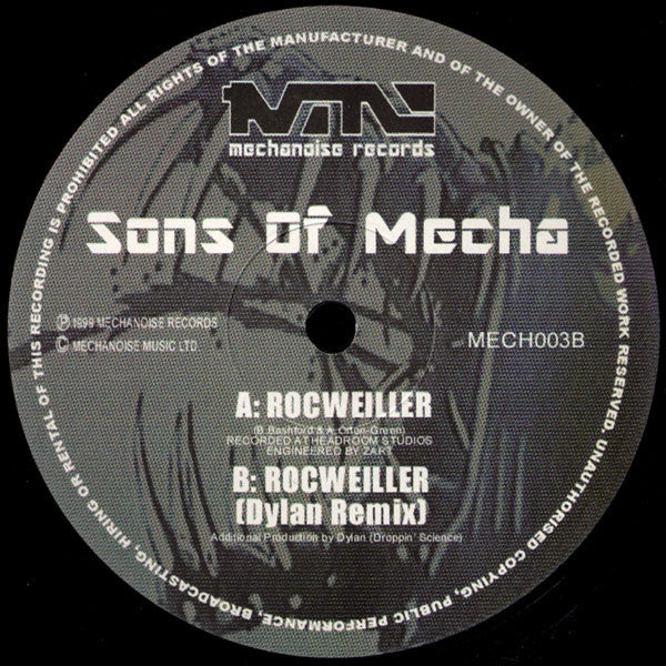 Sons Of Mecha : Rocweiller / Rocweiller (Dylan Remix) (12")