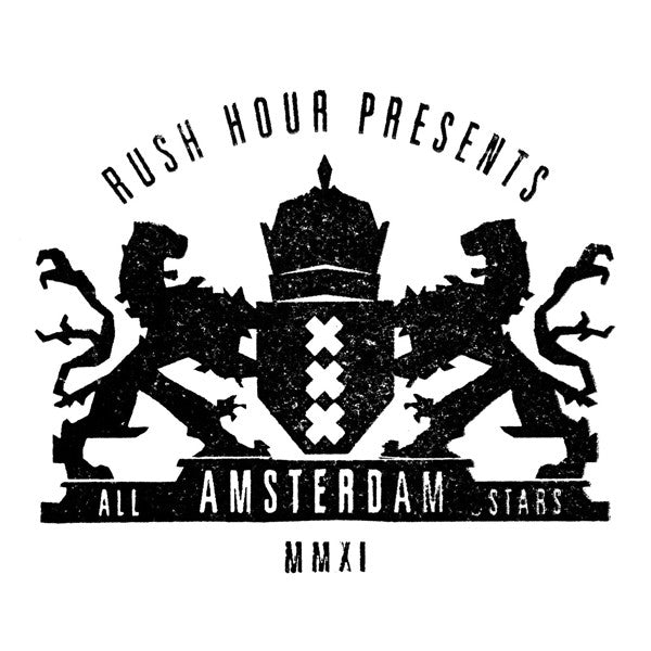 Various : Rush Hour Presents Amsterdam All Stars MMXI (2x12", Comp)